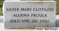 Sr Mary Clothildis Alexina Proulx