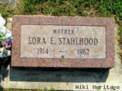 Lora E. Stahlhood