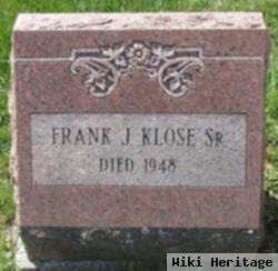 Frank J Klose, Sr