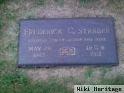 Frederick C "fred" Strader