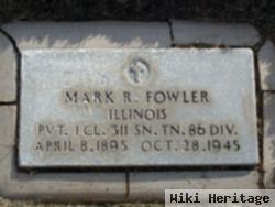 Mark R Fowler