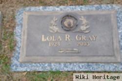 Lola R Gray