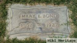 Mary E Bond