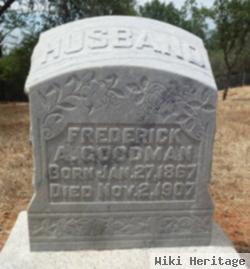 Frederick A Goodman