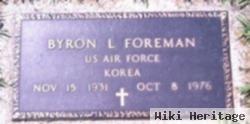 Byron L Foreman