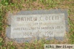 Mathew C. Deem