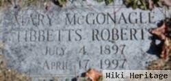 Mary Roberts Mcgonagle Tibbetts Roberts