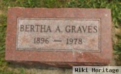 Bertha A Graves