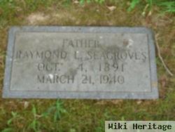 Raymond Leroy Seagroves