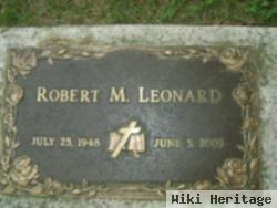 Robert M Leonard