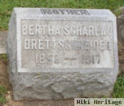 Bertha Scharlau Brettschneider