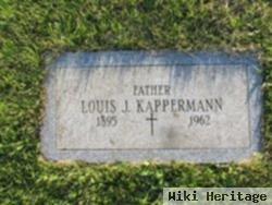 Louis J. Kappermann