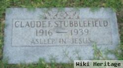 Claude F Stubblefield