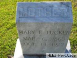 Mary E. Tucker