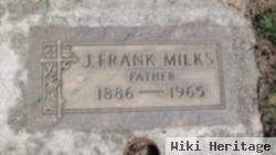 J Frank Milks