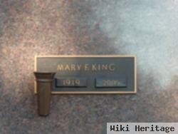 Mary F King