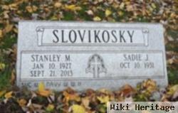 Stanley M Slovikosky