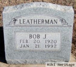 Bobbie Joe Leatherman