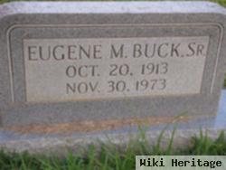 Eugene M. Buck, Sr