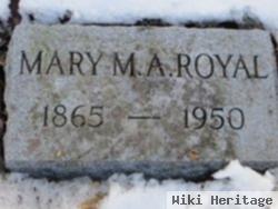 Mary M Royal