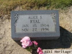 Alice S Ryal