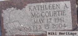 Kathleen A Mccourtie