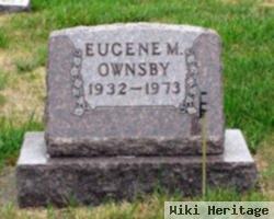 Eugene M. Ownsby