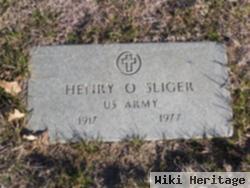 Henry O Sliger