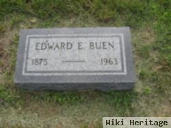 Edward E Buen