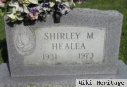 Shirley M Healea