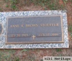 Anne K. Brown Stouffer