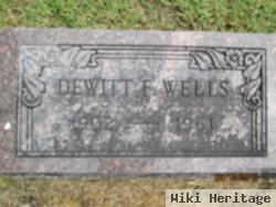 Dewitt F. Wells