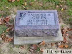 Raymond H Green