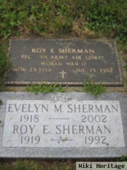 Roy E Sherman