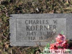 Charles W Koerner