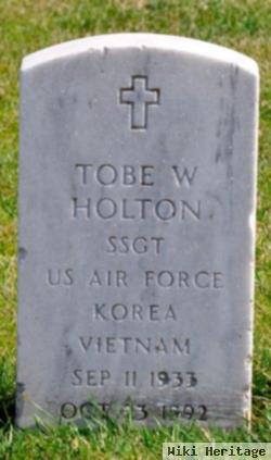 Tobe W Holton