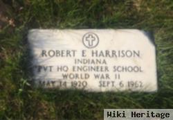 Robert E Harrison