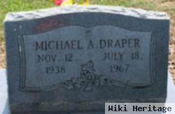 Michael A. Draper