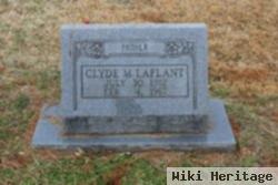 Clyde M Laplant