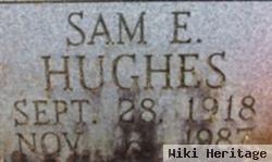 Sam E. Hughes