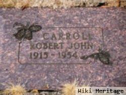 Robert John Carroll