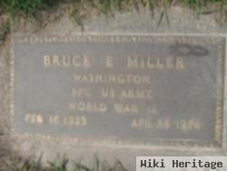 Bruce E. Miller