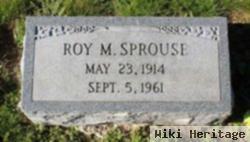 Roy M. Sprouse