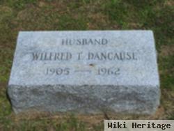 Wilfred T. Dancause