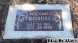 Roy Carl Strobusch