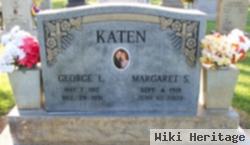 Margaret S Katen