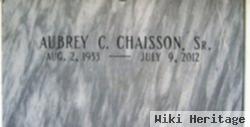 Aubrey C. Chaisson, Sr