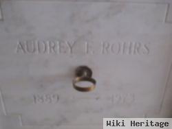 Audrey F. Rohrs