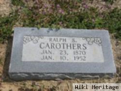 Ralph S Carothers