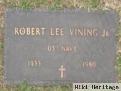 Robert Lee Vining, Jr